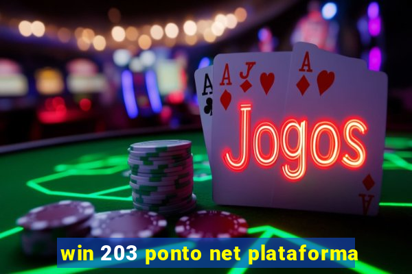 win 203 ponto net plataforma